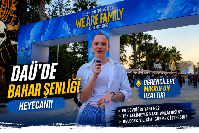 DAÜ Bahar Şenlikleri’nde Öğrencilere Sorduk!